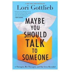 Maybe You Should Talk to Someone Hardcover | Lori Gottlieb NYT Bestseller